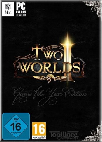 Two Worlds - Game Of The Year Edition (2008)